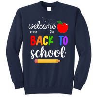 Welcome Back To School Teachers Students Tall Sweatshirt