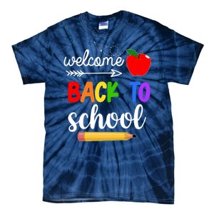 Welcome Back To School Teachers Students Tie-Dye T-Shirt