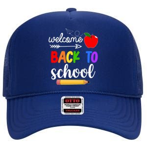 Welcome Back To School Teachers Students High Crown Mesh Back Trucker Hat