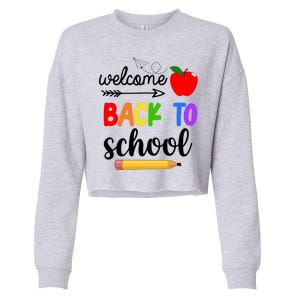 Welcome Back To School Teachers Students Cropped Pullover Crew