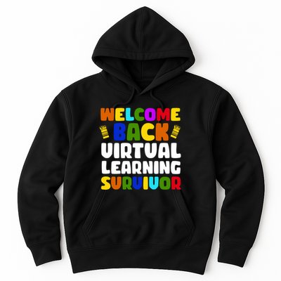 Welcome Back To School Virtual Learning Survivor Hoodie
