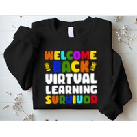 Welcome Back To School Virtual Learning Survivor Sweatshirt