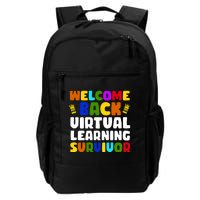 Welcome Back To School Virtual Learning Survivor Daily Commute Backpack