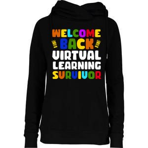 Welcome Back To School Virtual Learning Survivor Womens Funnel Neck Pullover Hood