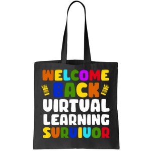 Welcome Back To School Virtual Learning Survivor Tote Bag