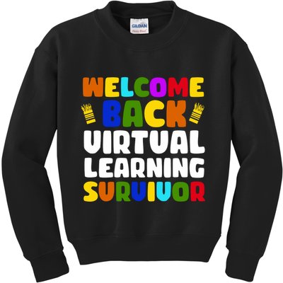 Welcome Back To School Virtual Learning Survivor Kids Sweatshirt