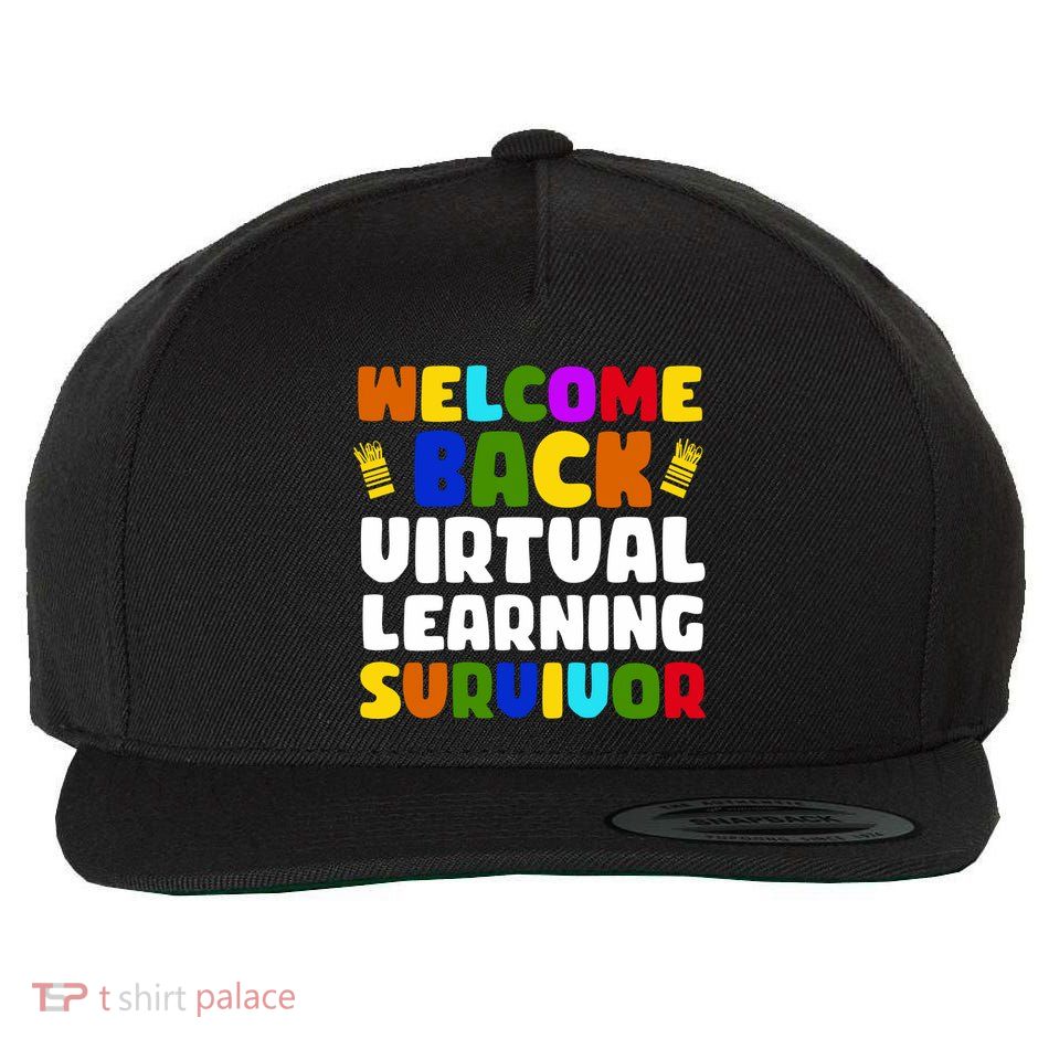 Welcome Back To School Virtual Learning Survivor Wool Snapback Cap