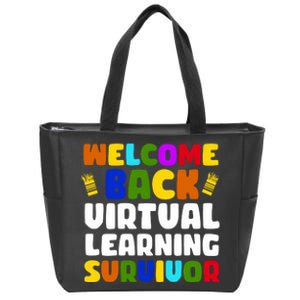 Welcome Back To School Virtual Learning Survivor Zip Tote Bag