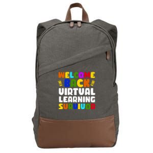 Welcome Back To School Virtual Learning Survivor Cotton Canvas Backpack