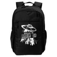 Welcome To Area 51 Backpack
