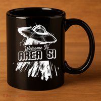 Welcome To Area 51 11oz C Handle Ceramic Mug