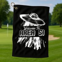 Welcome To Area 51 Golf Towel