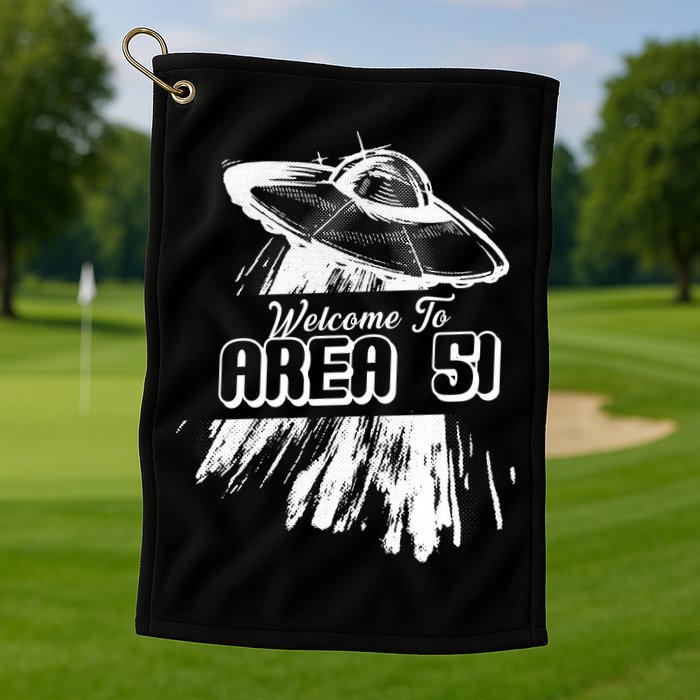 Welcome To Area 51 Golf Towel