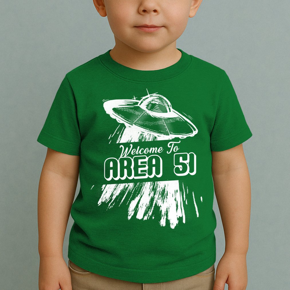 Welcome To Area 51 Toddler T-Shirt