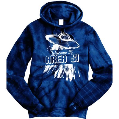 Welcome To Area 51 Tie Dye Hoodie