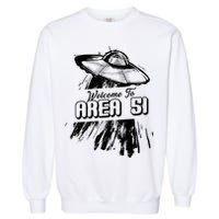 Welcome To Area 51 Garment-Dyed Sweatshirt