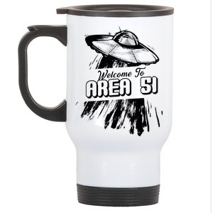 Welcome To Area 51 Stainless Steel Travel Mug