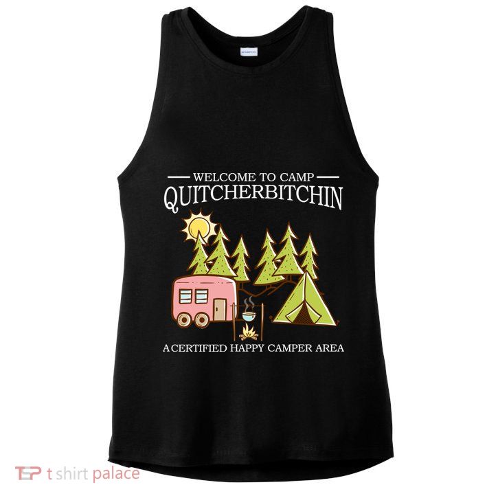 Welcome To Camp Quitcherbitchen Ladies PosiCharge Tri-Blend Wicking Tank