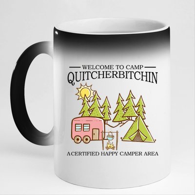 Welcome To Camp Quitcherbitchen 11oz Black Color Changing Mug