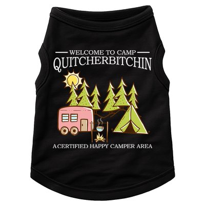 Welcome To Camp Quitcherbitchen Doggie Tank