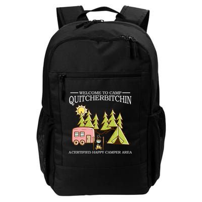 Welcome To Camp Quitcherbitchen Backpack