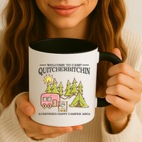 Welcome To Camp Quitcherbitchen Mug