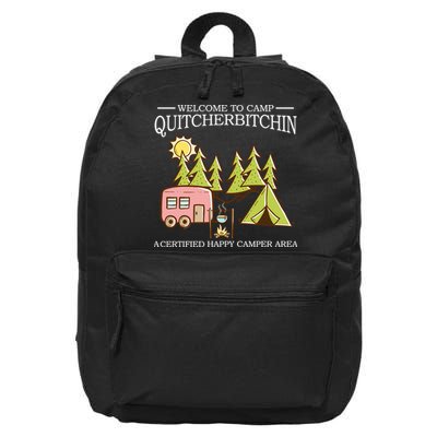 Welcome To Camp Quitcherbitchen 16 in Basic Backpack
