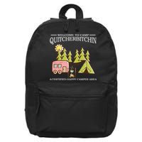 Welcome To Camp Quitcherbitchen 16 in Basic Backpack