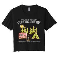 Welcome To Camp Quitcherbitchen Women's Crop Top Tee
