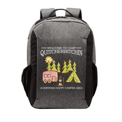 Welcome To Camp Quitcherbitchen Vector Backpack