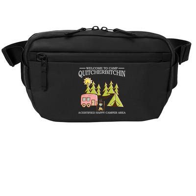 Welcome To Camp Quitcherbitchen Crossbody Pack