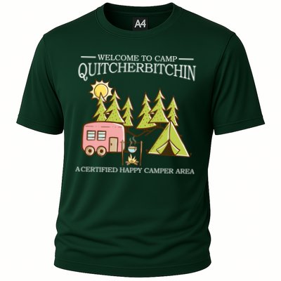 Welcome To Camp Quitcherbitchen Performance Shirt