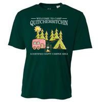 Welcome To Camp Quitcherbitchen Cooling Performance Crew T-Shirt