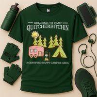 Welcome To Camp Quitcherbitchen Cooling Performance Crew T-Shirt