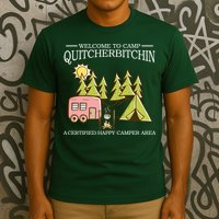 Welcome To Camp Quitcherbitchen T-Shirt