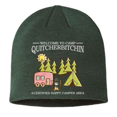 Welcome To Camp Quitcherbitchen Sustainable Beanie