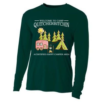 Welcome To Camp Quitcherbitchen Cooling Performance Long Sleeve Crew