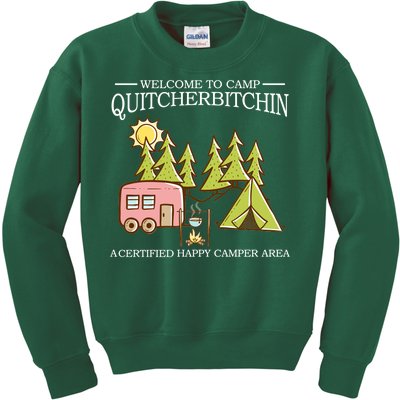 Welcome To Camp Quitcherbitchen Kids Sweatshirt