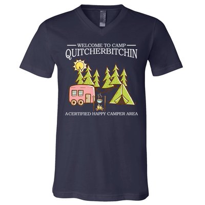 Welcome To Camp Quitcherbitchen V-Neck T-Shirt