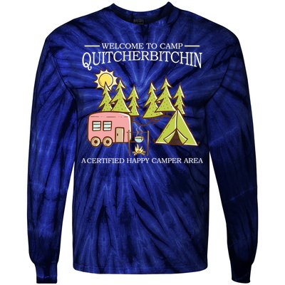 Welcome To Camp Quitcherbitchen Tie-Dye Long Sleeve Shirt