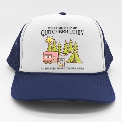 Welcome To Camp Quitcherbitchen Trucker Hat