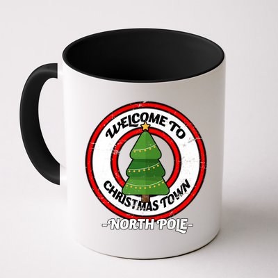Welcome To Christmas Town North Pole Mug