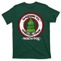 Welcome To Christmas Town North Pole T-Shirt