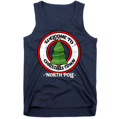 Welcome To Christmas Town North Pole Tank Top