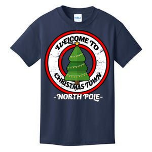 Welcome To Christmas Town North Pole Kids T-Shirt