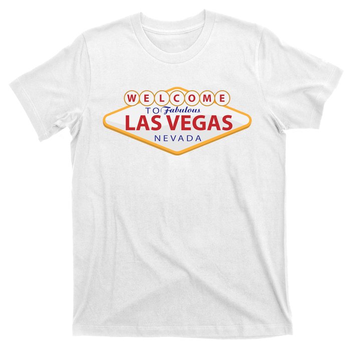 Welcome To Fabulous Las Vegas Sign T-Shirt