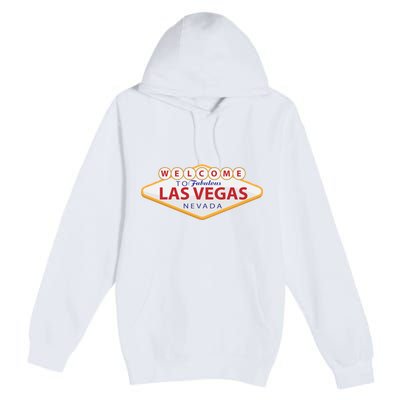 Welcome To Fabulous Las Vegas Sign Premium Pullover Hoodie