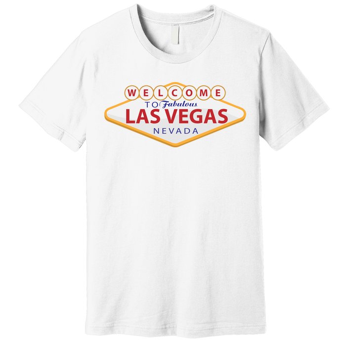 Welcome To Fabulous Las Vegas Sign Premium T-Shirt