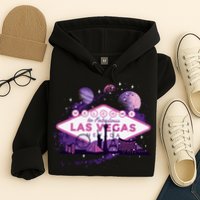 Welcome To Fabulous Las Vegas Universe Hoodie