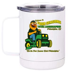 Welcome To Four Season Total Landscaping Philadelphia 12 oz Stainless Steel Tumbler Cup